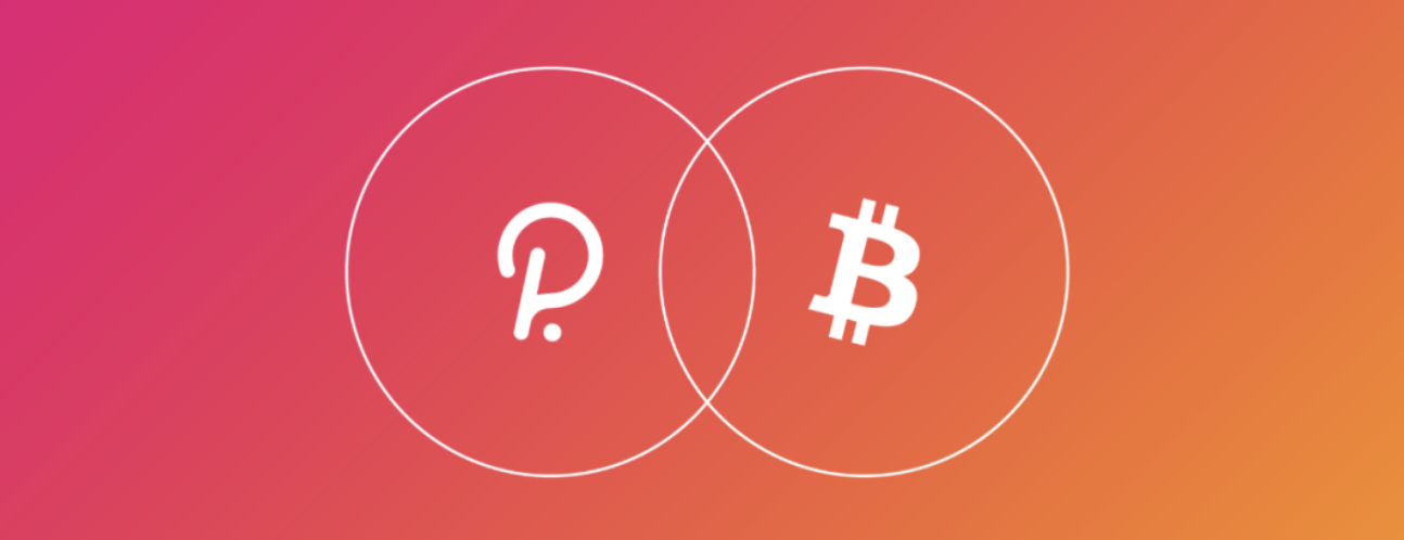 比特币即将接入波卡，一文了解PolkaBTC的设计和路线图