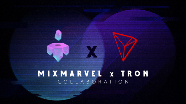 MixMarvel and TRON reached a strategic cooperation, and NFT merged with DeFi to open a new advanced model