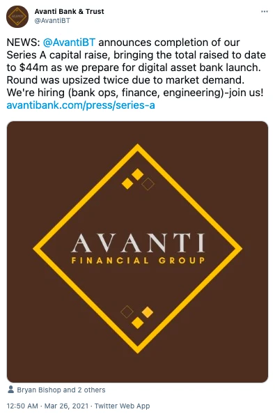 数字资产银行Avanti完成3700万美元A轮融资，Binance.US等参投