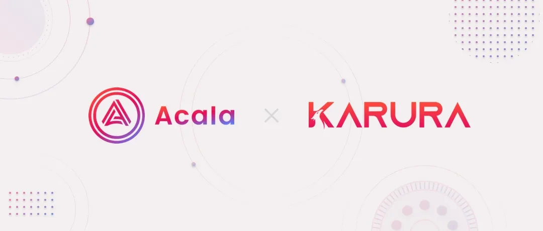 Acala & Karura 经济模型须知与防骗指南