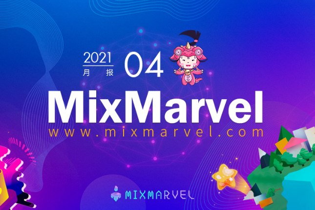 MixMarvel多个项目齐头并进，社群互动量再创新高｜四月要闻