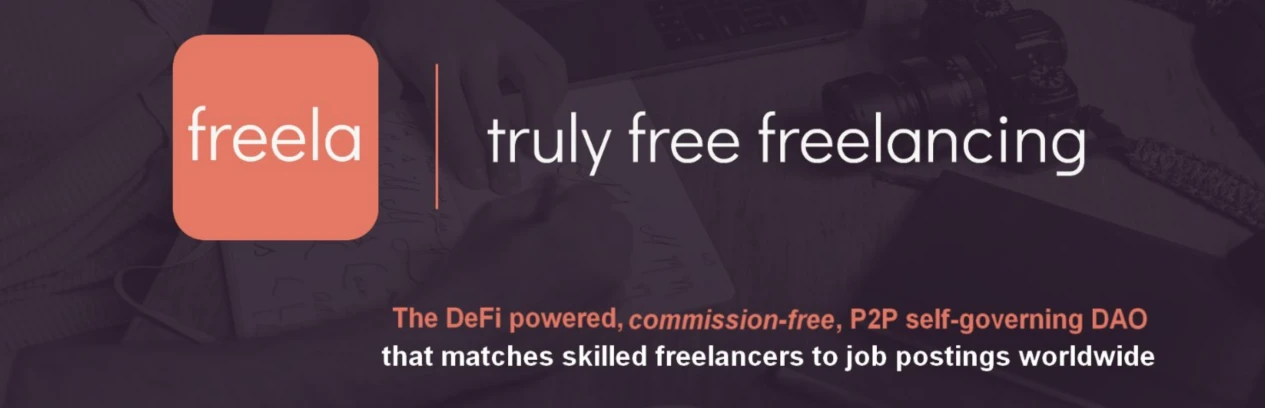 强势融合DeFi，Freela如何驱动人力市场生态再造？