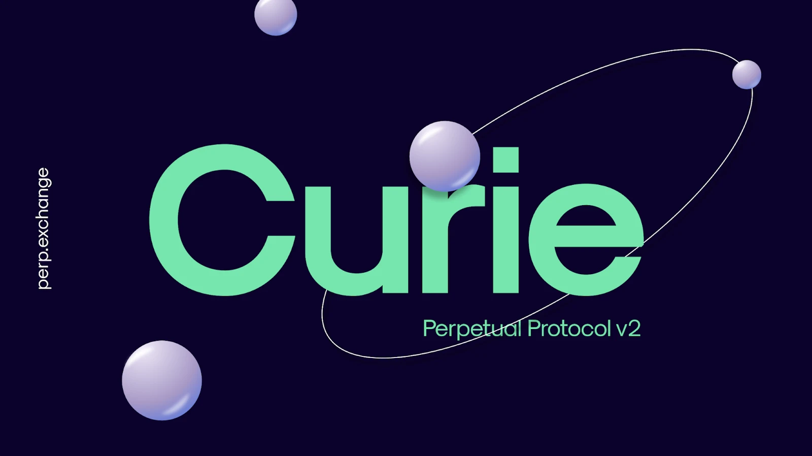 Perpetual Protocol永续协议V2 「Curie」正式发布