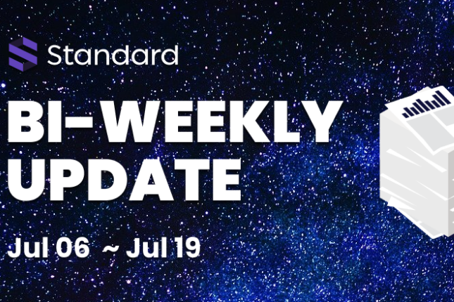 Standard Protocol项目进展半月报（7月6日-7月19日）