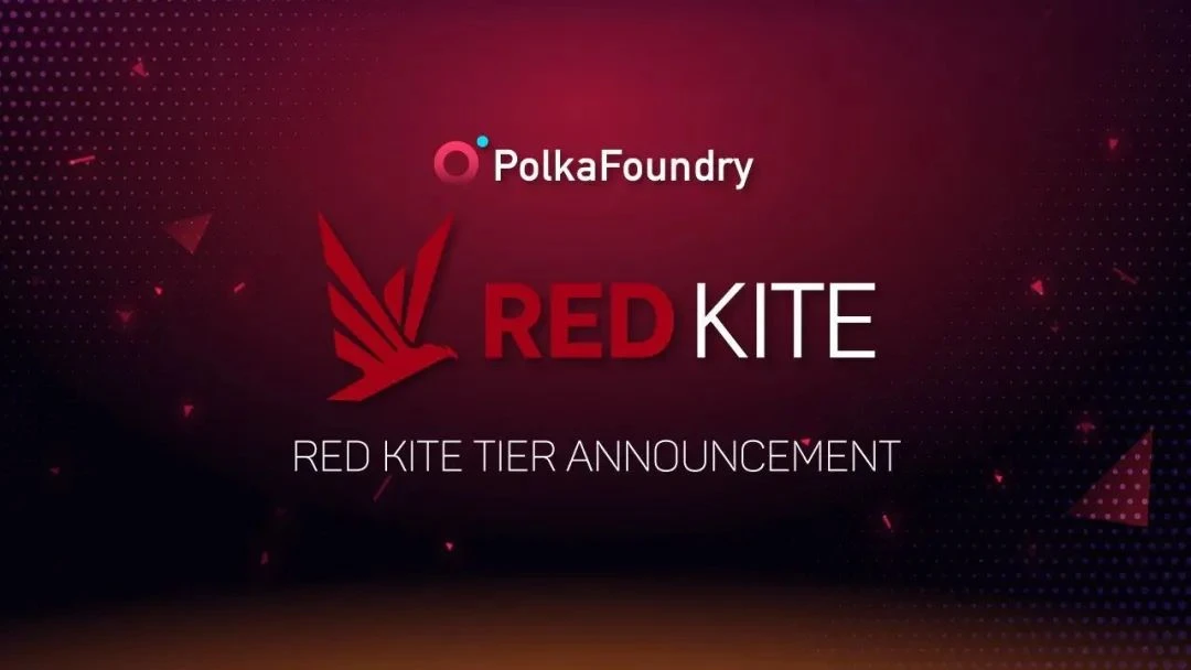 盘点四大值得关注的加密启动板：Polkastarter 、Red Kite、Thorstarter、Binance Launchpad