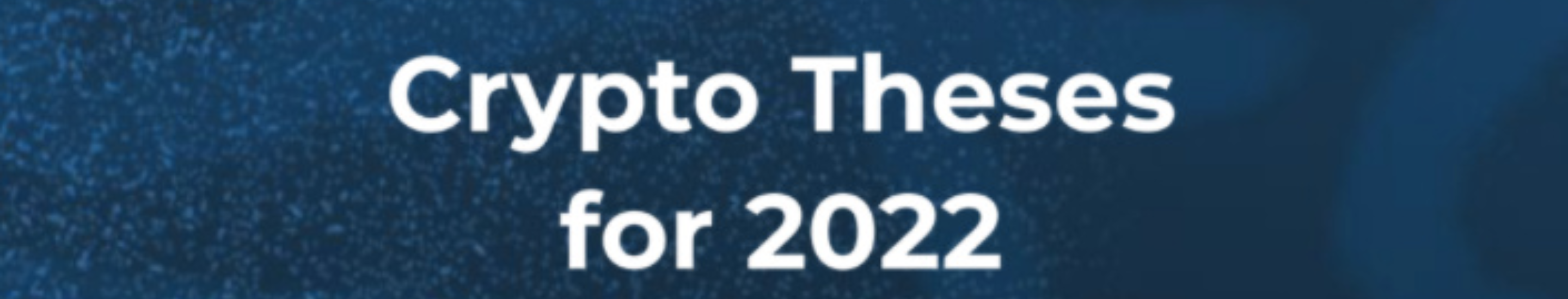 专题 | Messari 2022年加密行业深度研报