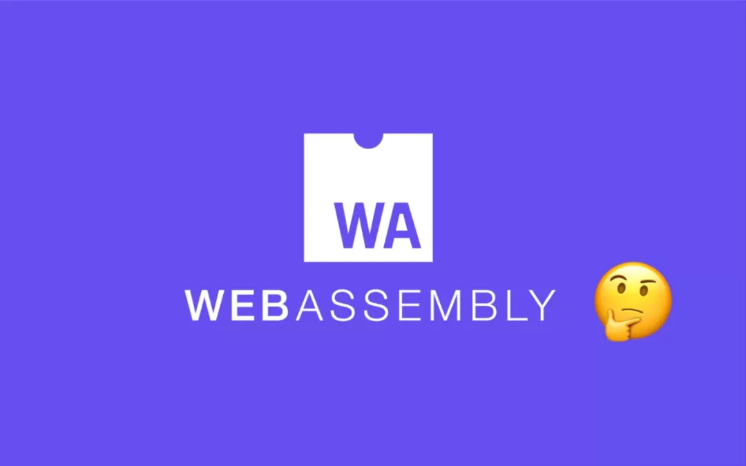 波卡主要支持的WebAssembly是一种什么工具？