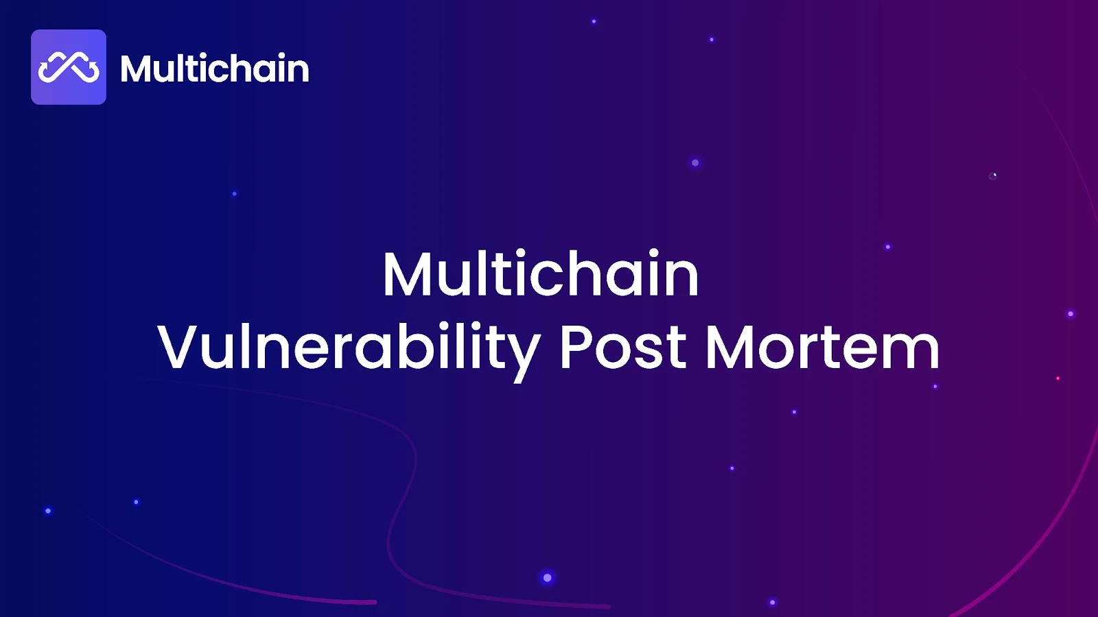 Multichain漏洞事后分析和补偿计划