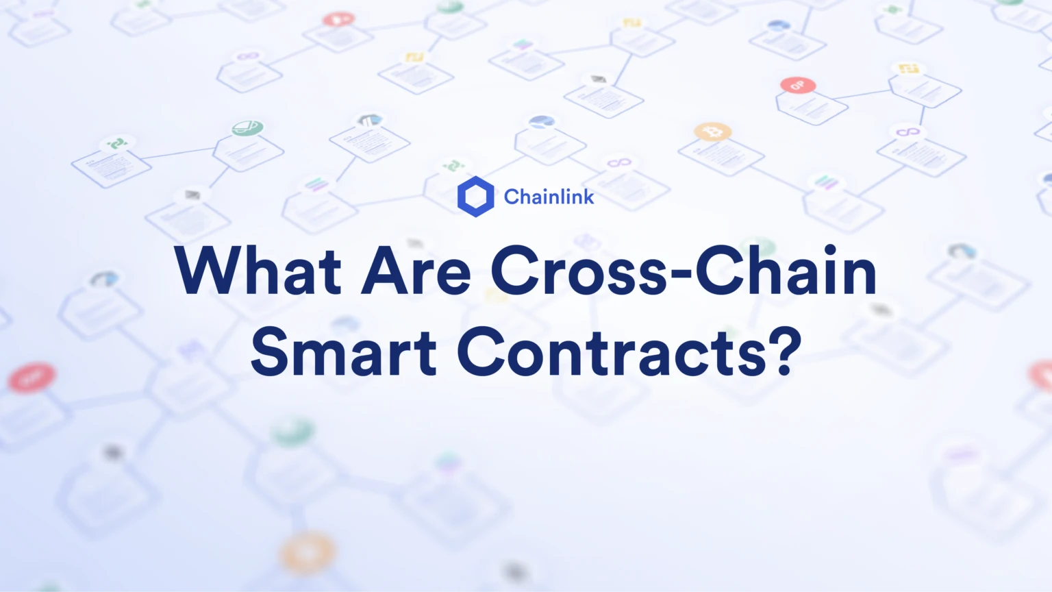 Understand cross-chain smart contracts in one article