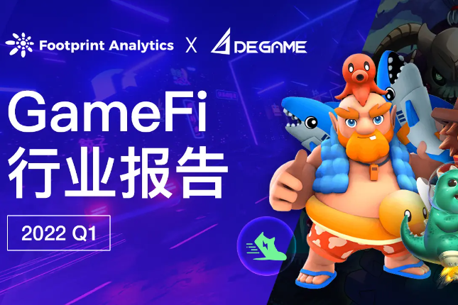 2022 Q1 GameFi Industry Report: Is GameFi an outlet or a bubble?