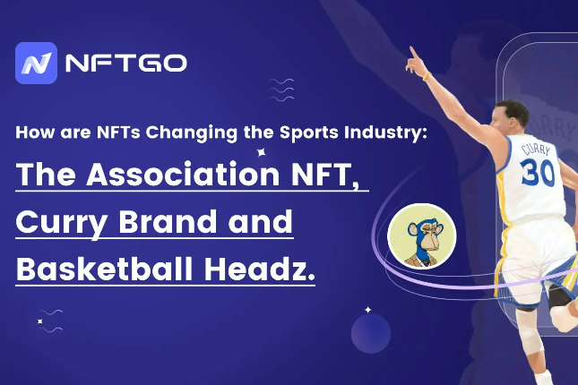 详谈NFT体育的四种路径：从The Association NFT到库里Basketball Headz