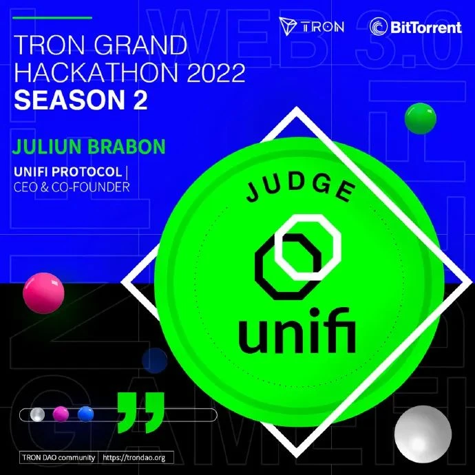 Unifi Protocol联合创始人兼首席执行官Juliun Brabon加入2022波场黑客松大赛第二季评审团