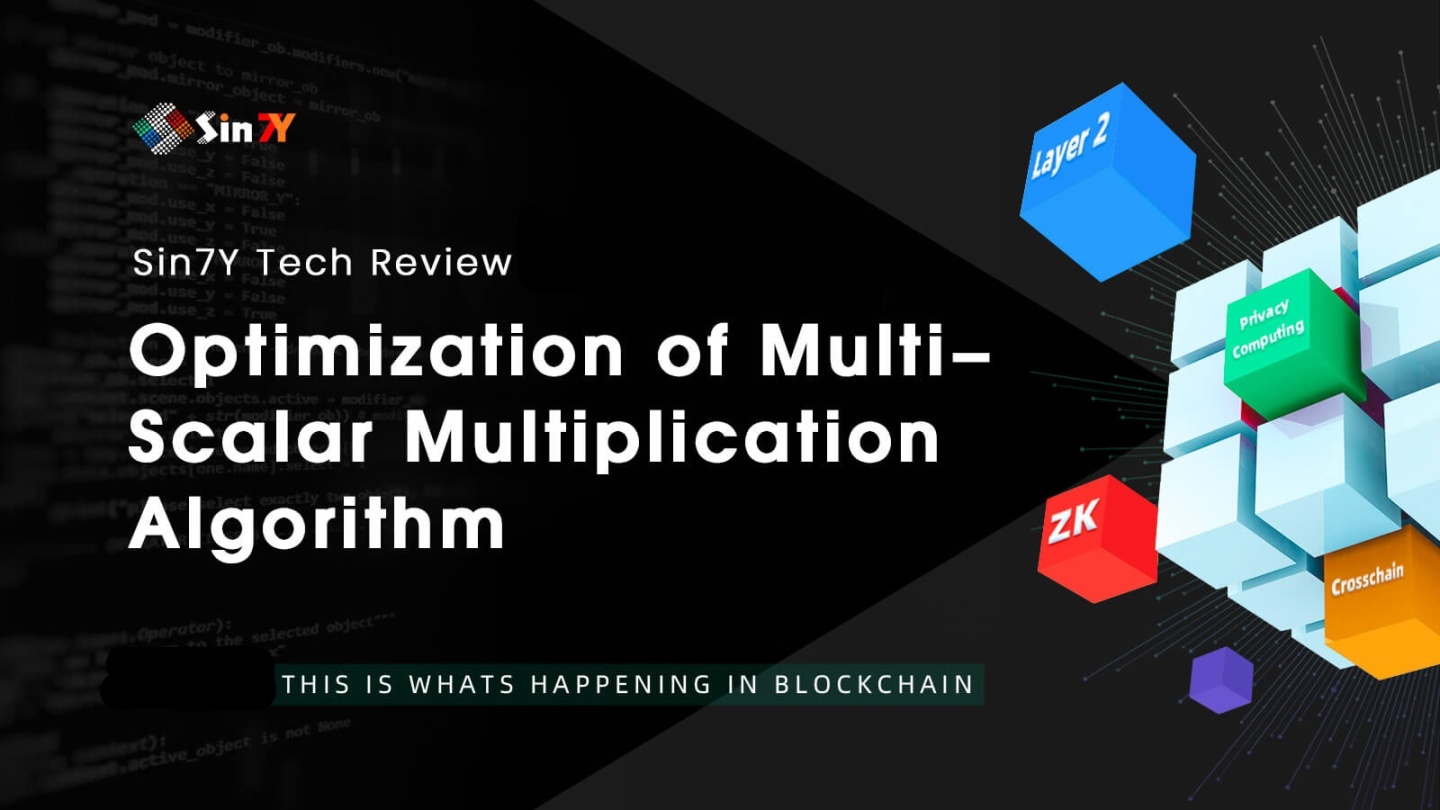 Multi-Scalar Multiplication算法优化