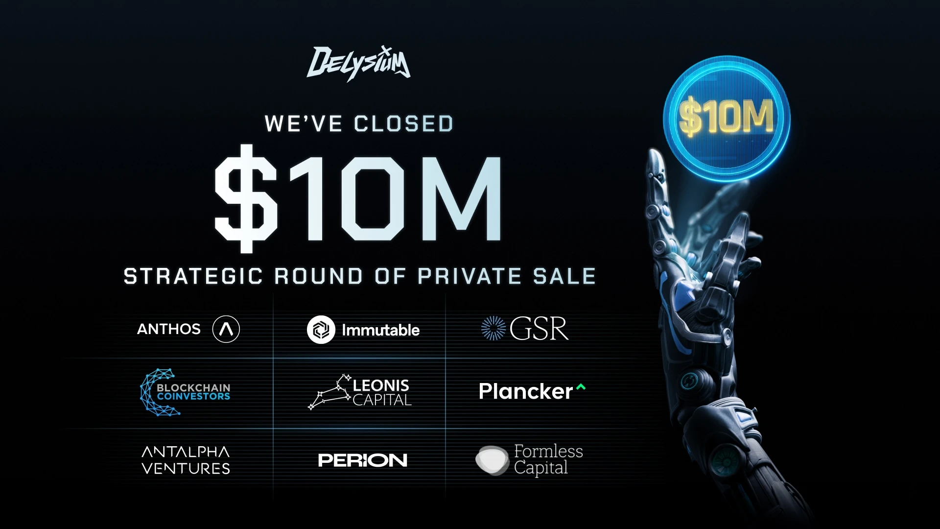 3A级Web3游戏Delysium完成1000万美金战略融资，由Anthos Capital领投，Immutable等参投