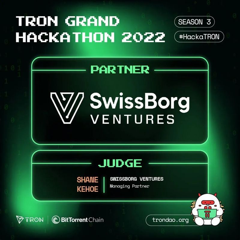 SwissBorg Ventures成为2022波场黑客松大赛第三季合作伙伴