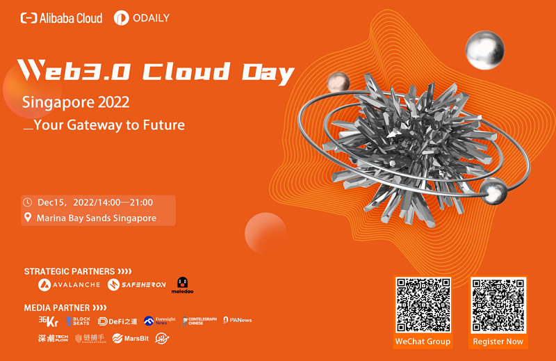 Rising with the wind, the first "Web 3.0 Cloud Day @Singapore 2022" is here!