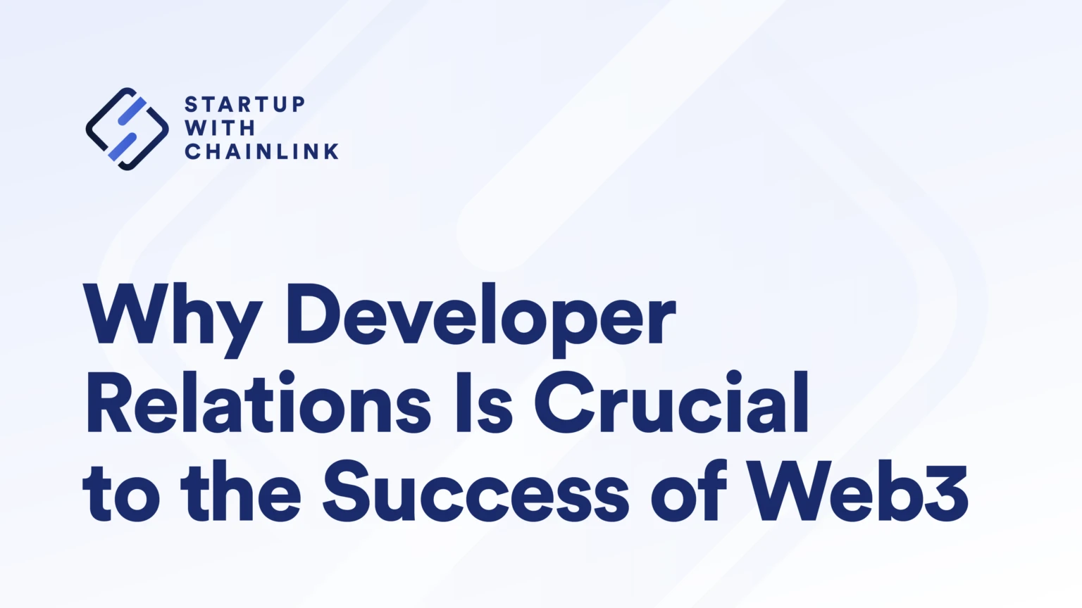 Developer relations are the key elements that will determine the success or failure of Web3