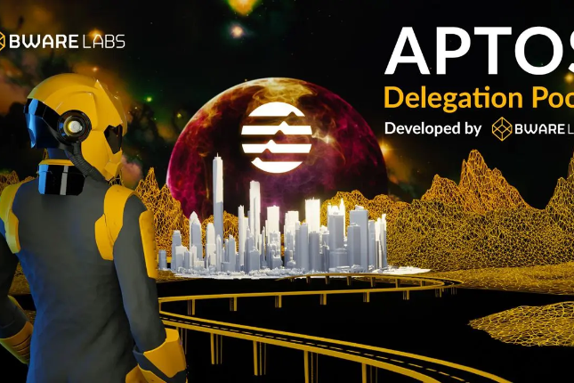 Bware Labs团队开发的AIP-6来了，Aptos基金会推出核心委托池功能