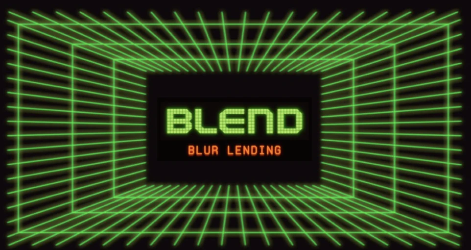 Blur推出Blend，将加速NFT金融化进程，还是大户收割散户的工具？