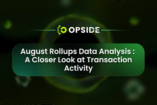 Rollups 8月数据分析：zkSync最为活跃、Optimism入不敷出
