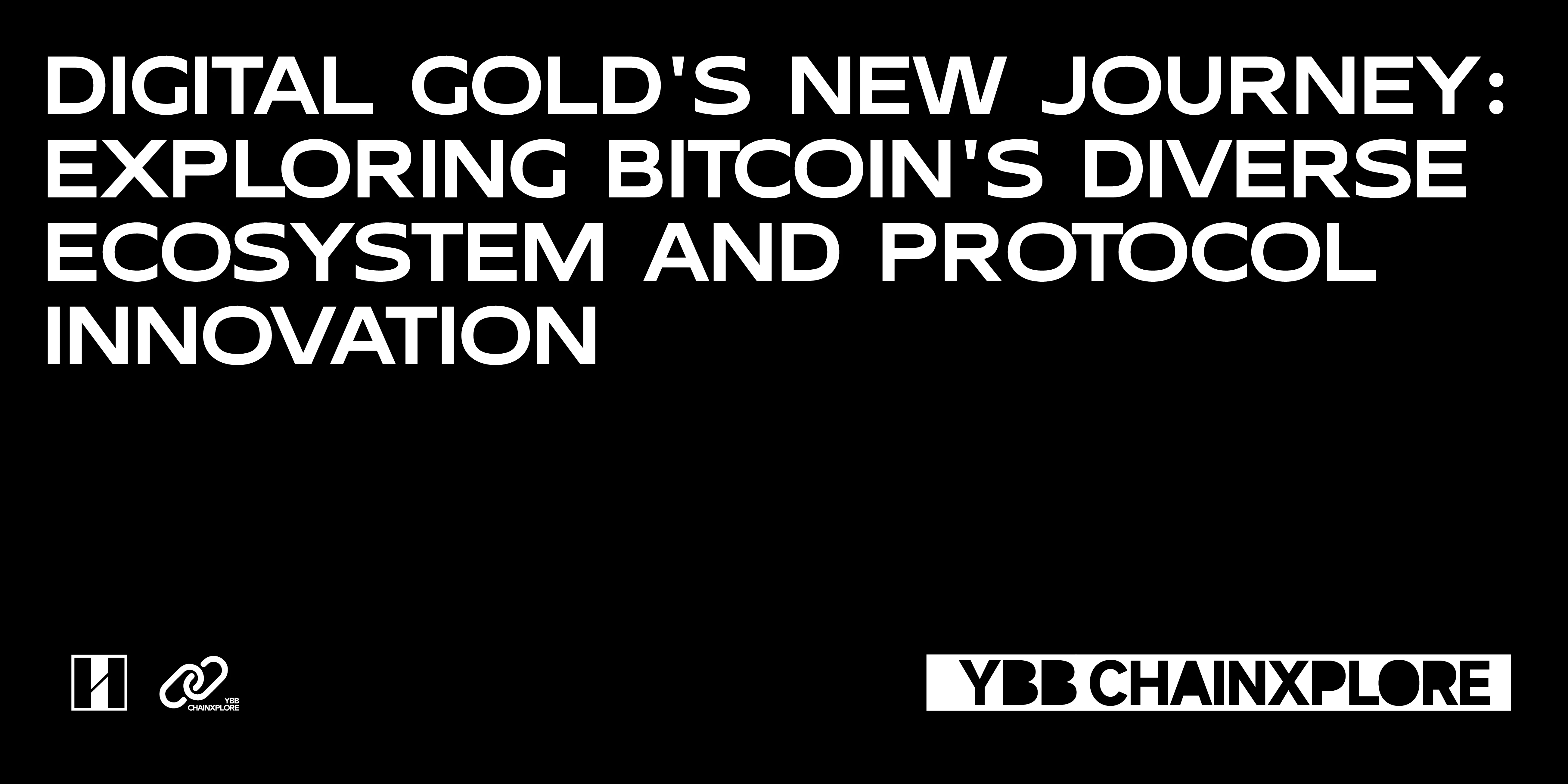 YBB Capital: A new journey for digital gold, Bitcoin ecological diversification exploration and protocol innovation