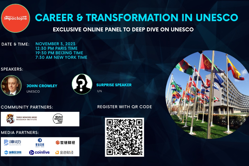 Impactopia公益讲座 | Career & Transformation in UNESCO