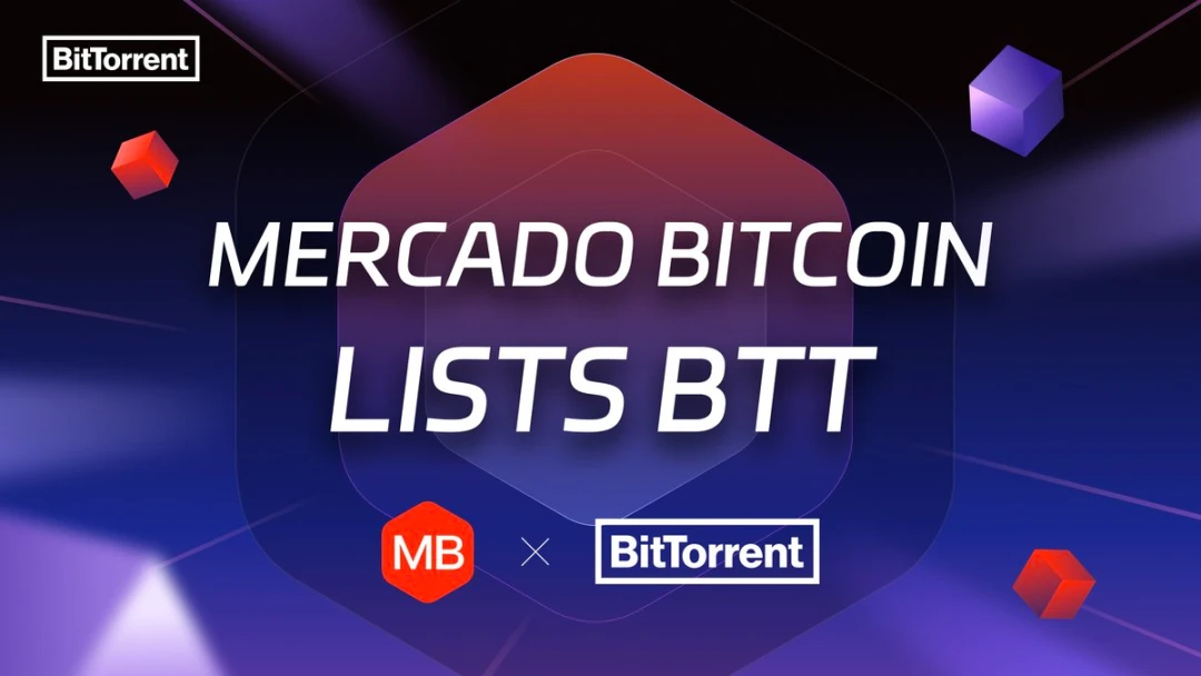 社区生态 | BTT上线巴西最大加密交易所Mercado Bitcoin