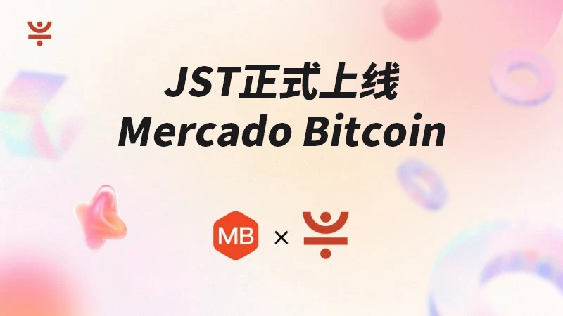 社区生态 | JST上线巴西最大加密交易所Mercado Bitcoin