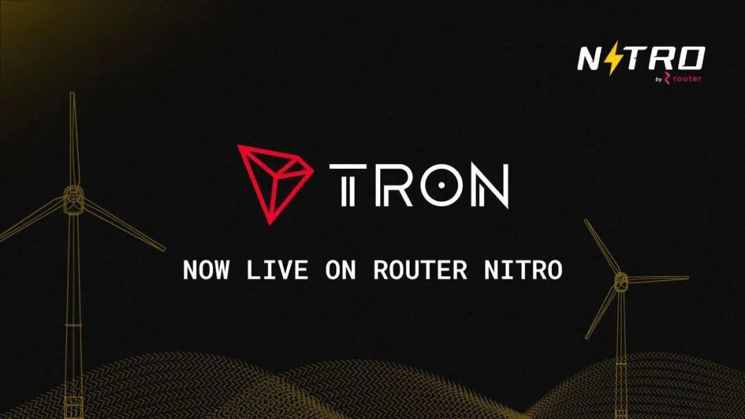 社区生态 | 跨链桥Router Nitro已集成波场TRON