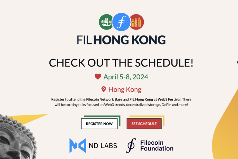 FIL Hong Kong：4月5日至8日与Filecoin相约香港