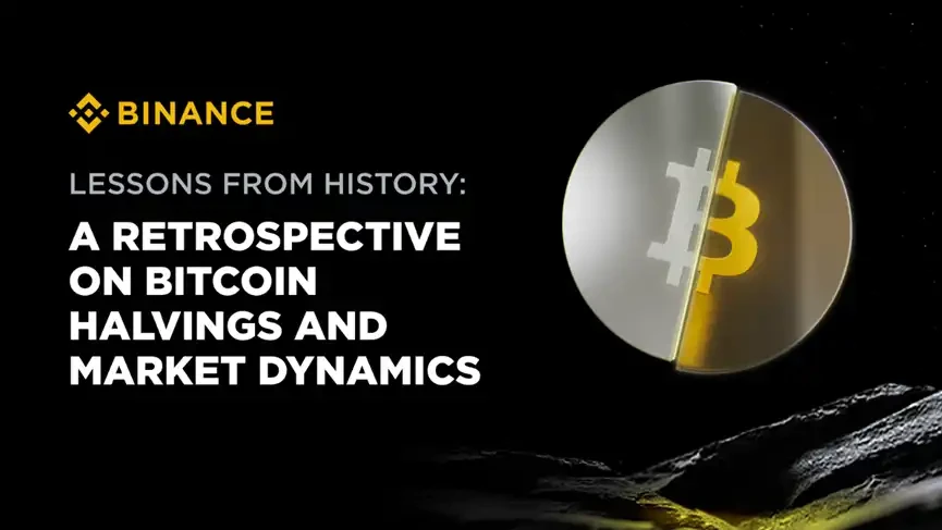 Binance: Using history as a guide, reviewing Bitcoin halving and industry momentum