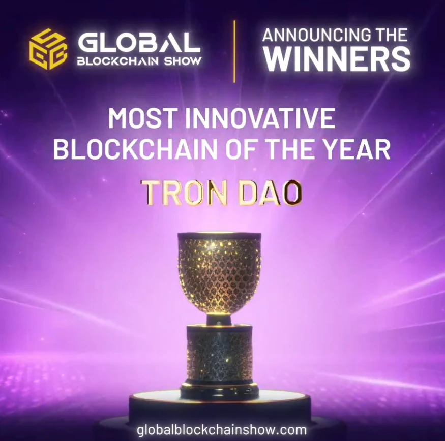 社区生态 | 波场TRON荣膺Global Blockchain Awards 2024“年度最具创新性区块链”