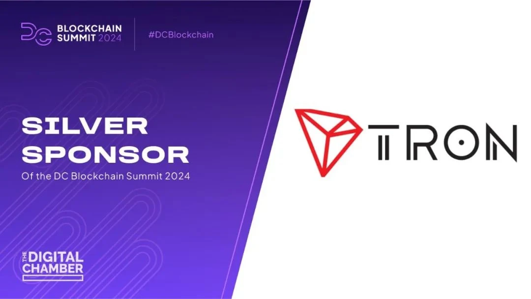 社区生态 | 波场TRON已成为DC Blockchain Summit 2024银牌赞助商