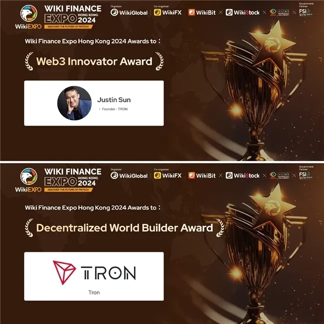 Media Report | Recognized by the industrys top summit: Justin Sun and TRON won two awards at Wiki Finance EXPO Hong Kong