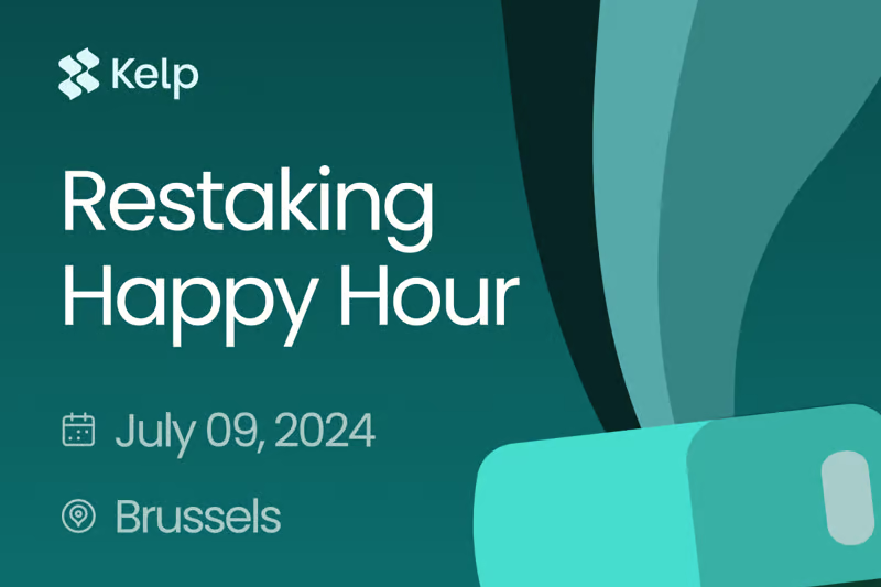 Restaking Happy Hour with Kelp and friends 