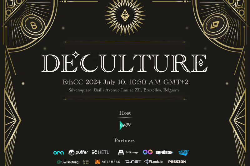 DeCulture首次亮相EthCC，0x499将联合近20家项目和机构举办线下主题活动