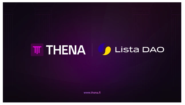 THENA x ListaDAO: Two BNBChain giants, one vision