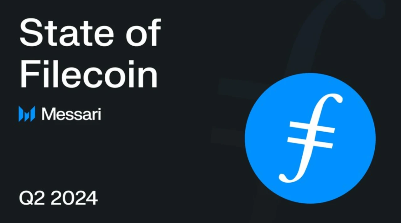 Messari：Filecoin2024年第二季狀態報告