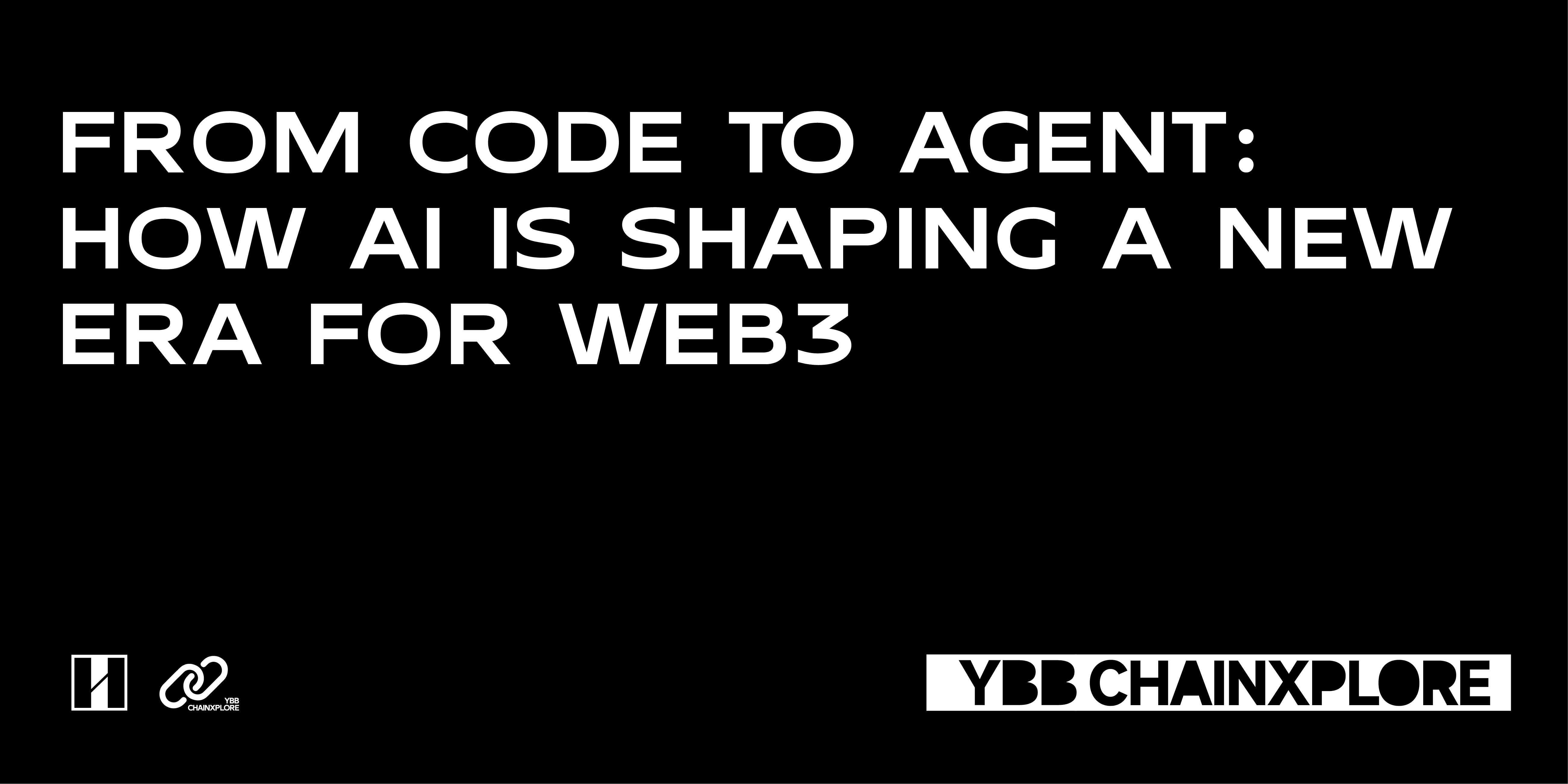 コードからプロキシまで: AI が新しい時代に向けて Web3 をどのように再構築するか
