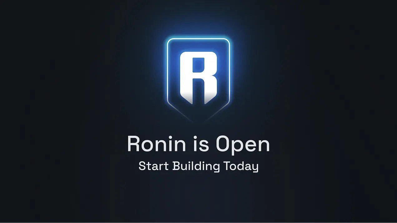 Open Ronin official announcement, 1kx heavy bet, can Ronin usher in a golden age?