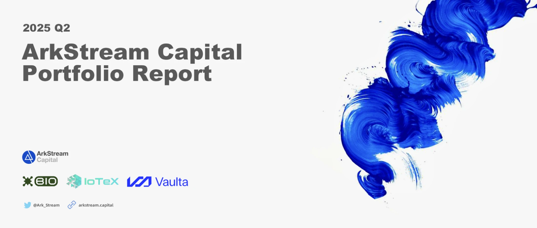 ArkStream Capital：2025 Q2加密市场迎来「合规叙事+真实收益」的结构性转折点